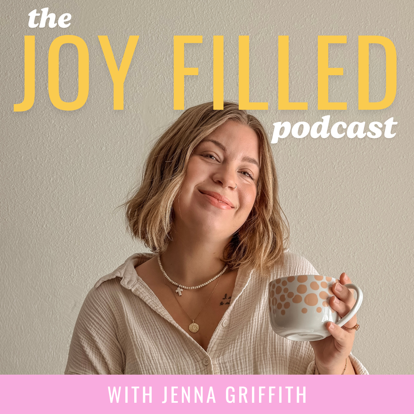 Joy Filled Podcast